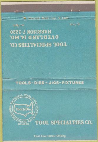 Matchbook Cover - Tool  and  Die Tool Specialties Overland MO 40 Strike