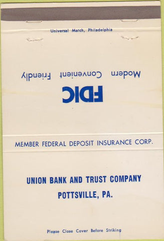 Matchbook Cover - Union Bank  and  Trust Pottsville PA 40 Strike