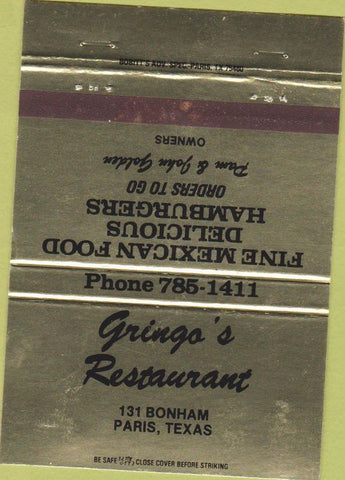 Matchbook Cover - Gringo's Restaurant Paris TX 40 Strike
