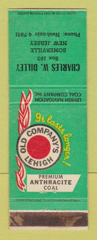 Matchbook Cover - Charles Dilley Old Lehigh Coal Somerville NJ WEAR