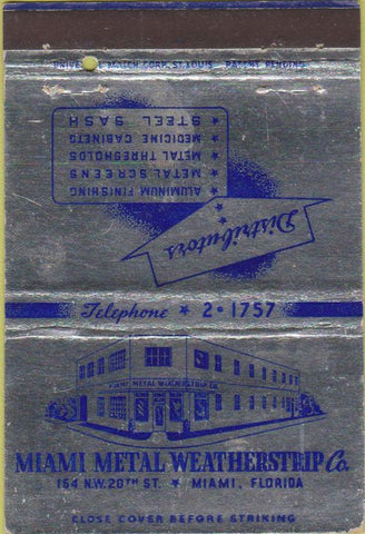 Matchbook Cover - Miami Metal Weatherstrip Miami FL 40 Strike