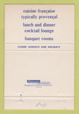 Matchbook Cover - Restaurant Le Provencal Washington DC 40 Strike