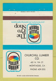 Matchbook Cover - Fuller O'Brien Paints Churchill Lumber Montague CA 40 Strike