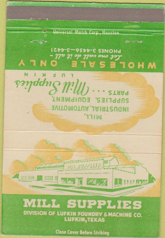 Matchbook Cover - Mill Supplies Auto Supplies Lufkin TX 40 Strike