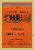 Matchbook Cover - Mills' Patio Santa Rosa CA ORANGE 40 Strike