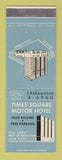 Matchbook Cover - Times Square Motor Hotel New York City