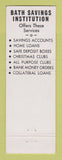 Matchbook Cover - Bath Savings Institution Bath ME