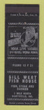 Matchbook Cover - Bill Wert Fish House Monticello IN