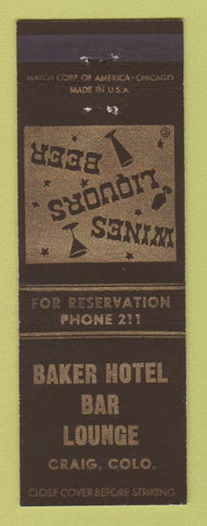 Matchbook Cover - Baker Hotel Bar Lounge Craig Colorado