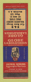 Matchbook Cover - Globe Labs Animal Serums Walgreens Drug Store Williston ND