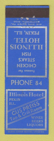 Matchbook Cover - Illinois Hotel Pekin IL