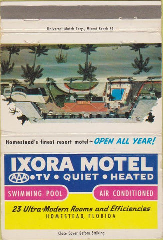 Matchbook Cover - Ixora Motel Homestead FL 40 Strike