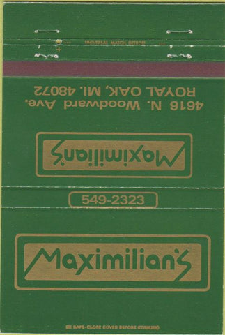 Matchbook Cover - Maximilian's Restaurant Royal Oak MI 40 Strike