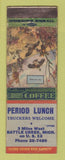 Matchbook Cover - Period Lunch Battle Creek MI WEAR