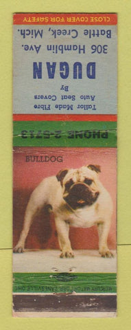 Matchbook Cover - Dugan Auto Seat Covers Battle Creek MI Bulldog WEAR