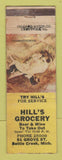 Matchbook Cover - Hill's Grocery Battle Creek MI WEAR
