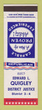 Matchbook Cover - Edward L Quigley District Justice Election Republican