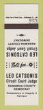Matchbook Cover - Leo Catsonis Circuit Court Judge Election Kanawha County WV
