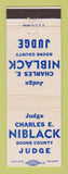 Matchbook Cover - Charles Niblack Judge Election Boone County KY