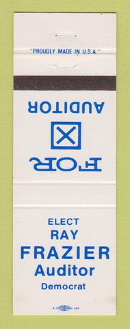 Matchbook Cover - Ray Frazier for Auditor Election Democrat