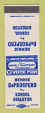 Matchbook Cover - Bennie DeProspero School Director Election New Castle PA