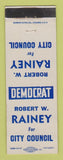 Matchbook Cover - Robert W Rainey City Council Election WEAR