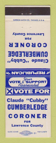 Matchbook Cover - Claude Cubby Cumberledge Coroner Election Lawrence County OH