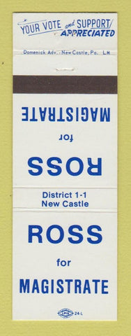 Matchbook Cover - Ross for Magistrate Election New Castle PA
