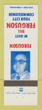Matchbook Cover - Bill Ferguson County Commissioner Election