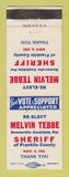 Matchbook Cover - Melvin Tebbe Sheriff Election Franklin County 1962 WEAR