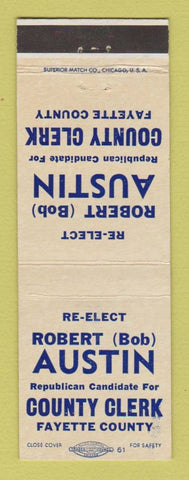 Matchbook Cover - Robert Austin County Clerk Election Fayette County