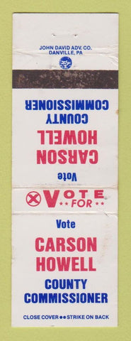 Matchbook Cover - Carson Howell County Commissioner Election WORN