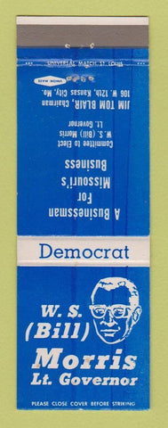 Matchbook Cover - WS Bill Morris Lieutenant Governor Election MO Missouri