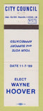 Matchbook Cover - Wayne Hoover City Council Election 1989