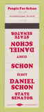 Matchbook Cover - Daniel Schon State Senator Election