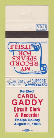 Matchbook Cover - Carol Gaddy Circuit Clerk Recorder Election Phelps County 1986