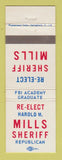 Matchbook Cover - Harold Mills Sheriff Election FBI WEAR