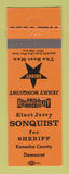 Matchbook Cover - Jerry Sonquist Sheriff Election Kenosha County WI