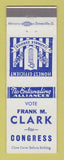 Matchbook Cover - Frank M Clark for Congress Election