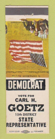 Matchbook Cover - Carl Goetz State Representative Election