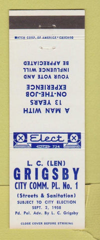 Matchbook Cover - LC Len Grigsby Citty Comm Election 1958