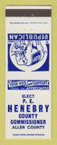 Matchbook Cover - PE Henebry County Commissioner Allen County Election