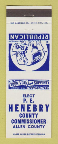 Matchbook Cover - PE Henebry County Commissioner Allen County Election