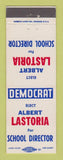 Matchbook Cover - Albert Lastoria School Director Election