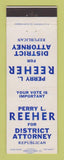 Matchbook Cover - Perry Reeher District Attorney Election