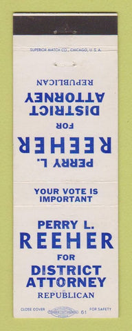 Matchbook Cover - Perry Reeher District Attorney Election
