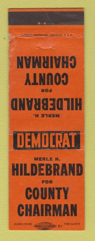 Matchbook Cover - Merle Hildebrand County Chairman Election ORANGE WORN