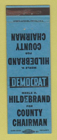 Matchbook Cover - Merle Hildebrand County Chairman Election BLUE
