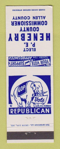 Matchbook Cover - PE Henebry County Commissioner Allen County Election