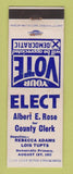 Matchbook Cover - Albert Rose County Clerk Election 1953 WEAR